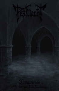 Pestnacht (FRA) : Nosophoros, of Blackness and Misanthropy